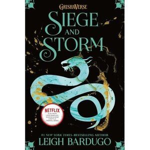 Siege and Storm -- Leigh Bardugo
